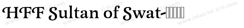 HFF Sultan of Swat字体转换